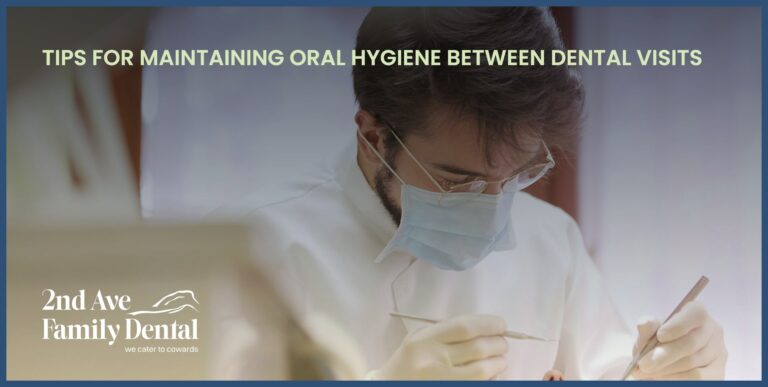 Tips for maintaining oral hygiene between dental visits